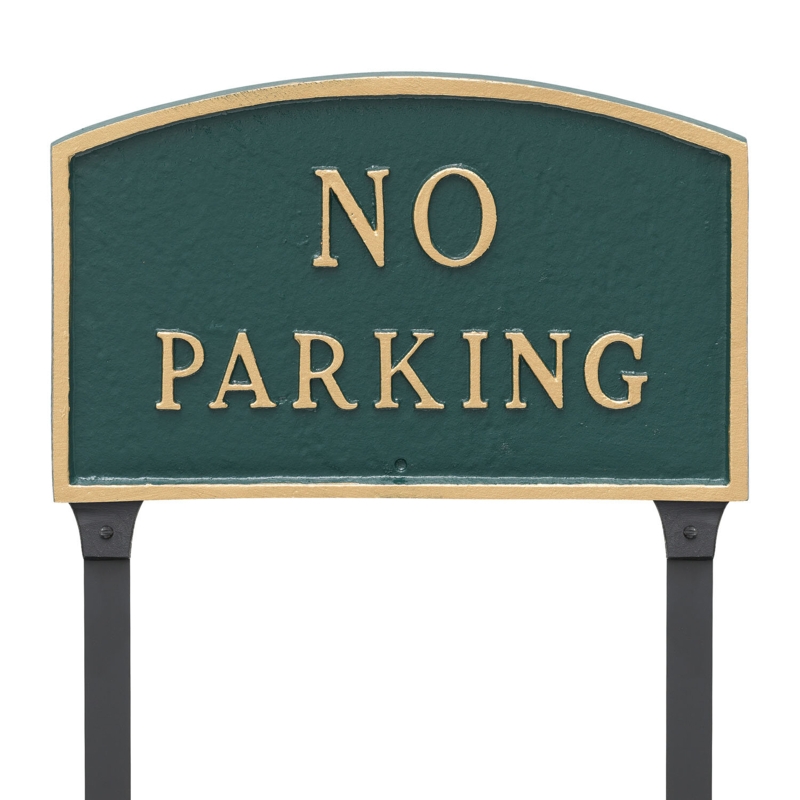 Standard Arch No Parking Statement Plaque Sign with Lawn Stakes
